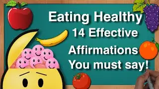 Eating Healthy Affirmations