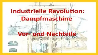 Industrielle Revolution: Die Dampfmaschine des James Watt (Geschichte, Jahrgang 8)