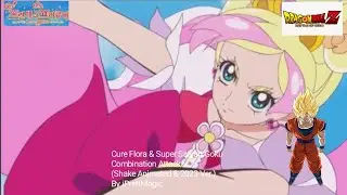 Go! Princess Precure X DBZ Battle Of Gods Cure Flora & SSJ Goku Combine Attack (2023 Ver.) (4K) (HD)