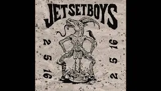 Jet Set Boys - 2. 5. 16. (2014)