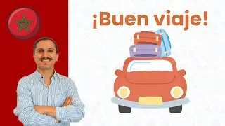 Cómo desear buen viaje en árabe marroquí ✈️ | Expresiones en darija
