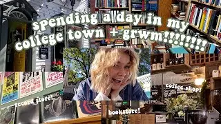 SPENDING A DAY IN MY COLLEGE TOWN + GRWM!! | ESU Vlog Fall 2022