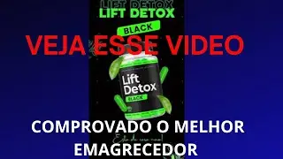 LIFT DETOX BLACK TUTORIAL | EMAGRE&Ccedil;A SEM DANOS COLATERAIS !!! FIQUE EM FORMA COM R&Aacute;PIDEZ