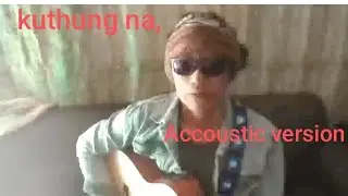 Lotha rock song,( kuthung na )@Nzanyanthan7  