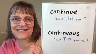 How to Pronounce Continue and Continuous (American Accent Training from SpeechModification.com)