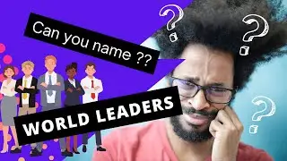 World Leader Trivia: Can You Spot the Global Leaders?