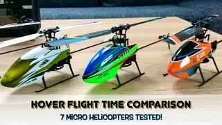 Max Hover Time Comparison for 7 Micro RC Helicopters 🇸🇮