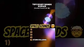 Top 5 Scary Space Sounds | Void Chronicles