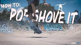 HOW TO POP SHOVE IT | at kickpush.com.au