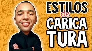 ESTILOS DE CARICATURA - CARTUM, REALISTA, MANGÁ E COMICS