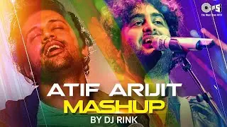 Atif Aslam X Arijit Singh Best Non Stop Love Mashup 2022