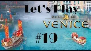 Let's Play Rise of Venice Part 19 - All Pirates Must Die!