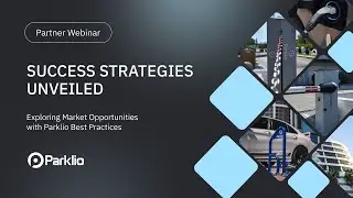 Parklio Partner Webinar - Success Strategies Unveiled