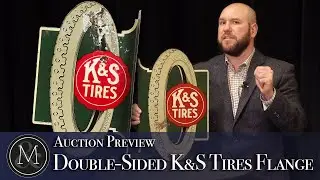 K&S Tires Toronto Die-cut Flange Sign | October 28, 2023 | Miller & Miller Auctions