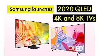 Samsung Launches 2020 QLED TV Line | Object Tracking Sound | AI Smart | cutting-edge picture quality