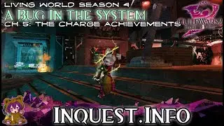 GW2 Inquest.Info (The Charge achievement)