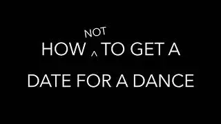 How to get a date for a dance