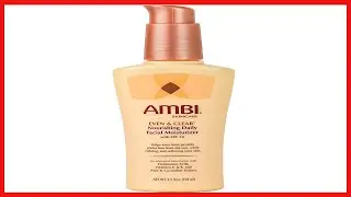How to Achieve Hydrated, Protected, and Even-Toned Skin with Ambi Moisturizer SPF