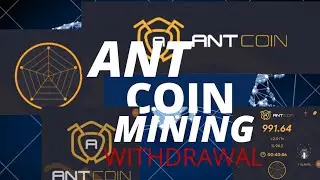 ant network mining ant network withdrawal ant network coin