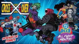 DC KO All Fight Month fue brutal! - Crossover Ep 71