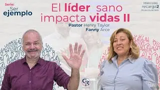 📺Pr&eacute;dica Cristiana | El l&iacute;der sano impacta vidas II | Rev. Henry Taylor y Fanny Arce | 05.11.2025