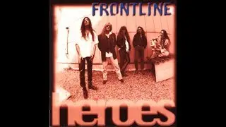 Frontline (GER) - Heroes - FULL ALBUM