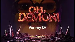 OH DEMON! Fix my TV Full Walkthrough (No Commentary) @1440p Ultra 60Fps