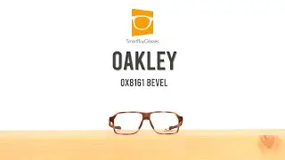 Oakley OX8161 BEVEL Eyeglasses Review