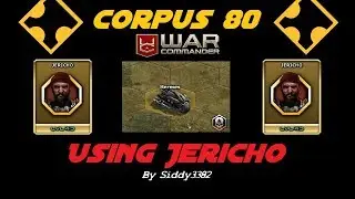 War Commander - Corpus (80) Hermes Tech Base Using Jericho!