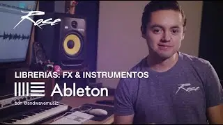 Tutoriales Ableton Live en Español: Librerias, Efectos e Instrumentos.