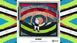 Kerem Gell & Georgia Riga - Morias (Official Visual)