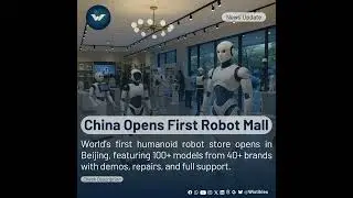 China Opens First Humanoid Robot Store.