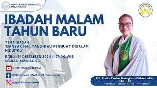 [LIVE] IBADAH MALAM AKHIR TAHUN  || RABU, 31 DESEMBER 2025 || 17.00 WIB