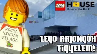 ELMENTEM A LEGO KÖZPONTJÁBA🤩 - LEGO HOUSE kaland | Kockalandok #1.1