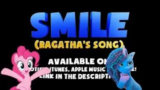 Ponies React To Smile (Ragatha's Song) (Haysay/Fakeyou)