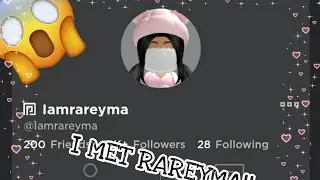 I MET RAREYMA!!!!!