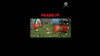 PRAME FF Mobile game play gays spot karo aga or acha game play aaga