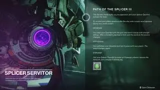 Unlocking Expunge Dungeon | Speak To The Splicer Servitor (Path Of The Splicer III - Destiny 2)