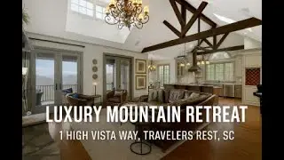 Luxury Mountain Retreat in The Cliffs Valley | 1 High Vista Way, Travelers Rest, SC - SkyCam Video