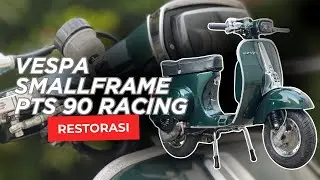 Full Restorasi Vespa Smallframe PTS Full Racing Warna Cooper Green #vespa #restorasivespa 