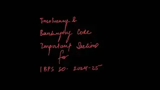 Important Provisions of IBC for IBPS SO Law Officer Exam