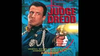 Alan Silvestri - Judge Dredd