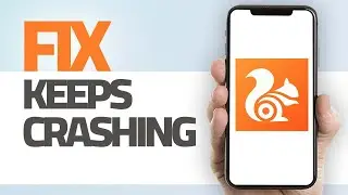How To Fix UC Browser App Keeps Crashing | Step By Step