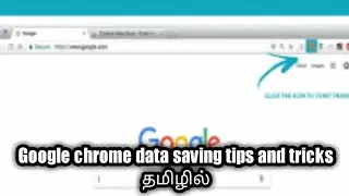 Google chrome data saving tips and tricks | Tamil Tech Leader