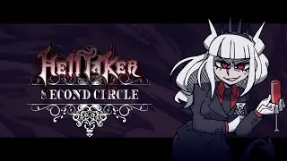 HELLTAKER - SECOND CIRCLE - FAN SONG
