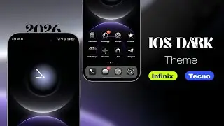 Тема iOS Dark (2026) для Infinix/Tecno/Itel
