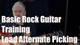 Basic Rock Guitar Training - Lead Alternate Picking