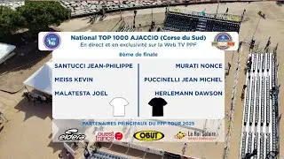 PPF TOUR 2025 - Étape 14 - AJACCIO - 8ème de finale - SANTUCCI contre MURATI.