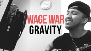 Gravity | Wage War | Angelo Munji Cover