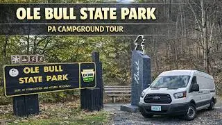 Ole Bull State Park PA Campground Tour